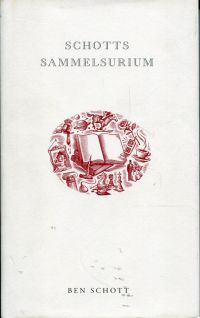 Schott, Schotts Sammelsurium. (Umschlag)