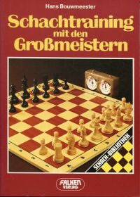 Bouwmeester, Schachtraining mit den Grossmeistern. (Umschlag)