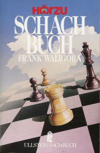 Waligora, HÖRZU-Schachbuch. (Umschlag)