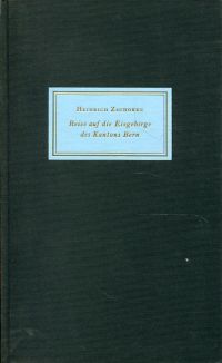 Zschokke, Reise auf die Eisgebirge des Kantons Bern und Ersteigung ihrer höchste (Umschlag)