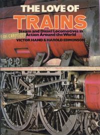 Hand, The love of trains. (Umschlag)