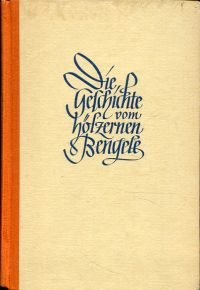 Collodi, Die Geschichte vom hölzernen Bengele. (Umschlag)
