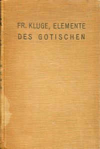 Kluge, Die Elemente des Gotischen. (Umschlag)