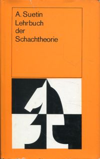 Suetin, Lehrbuch der Schachtheorie. (Umschlag)