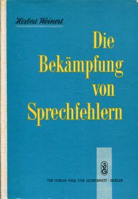 Weinert, Die Bekämpfung von Sprechfehlern. (Umschlag)