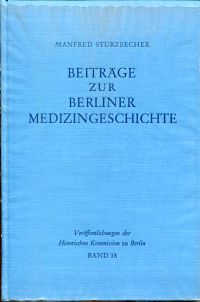 Stürzbecher, Beiträge zur Berliner Medizingeschichte. (Umschlag)