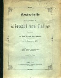 Festschrift dem Andenken an Albrecht von Haller dargebracht von den Ärzten der S (Umschlag)