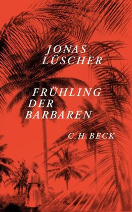 Lüscher, Frühling der Barbaren. (Umschlag)