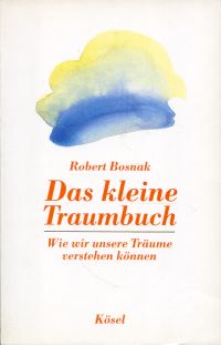 Bosnak, Das kleine Traumbuch. (Umschlag)