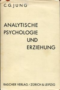 Jung, Analytische Psychologie und Erziehung. (Umschlag)