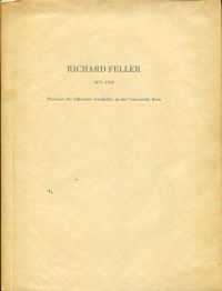 Richard Feller 1877-1958. (Umschlag)
