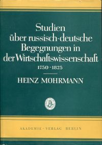 Mohrmann, Studien über russisch-deutsche Begegnungen in der Wirtschaftswissensch (Umschlag)