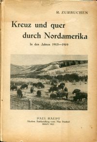 Zurbuchen, Kreuz und quer durch Nordamerika. (Umschlag)