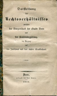 Darstellung des Rechtsverhältnisses zwischen der Burgerschaft der Stadt Bern und (Umschlag)