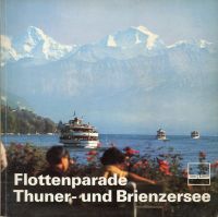 Flottenparade Thuner- und Brienzersee. (Umschlag)