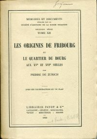 Zurich, Les origines de Fribourg et le quartier du bourg aux XVe et XVIe siècles (Umschlag)