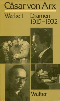 Arx, Dramen 1915-1932. (Umschlag)