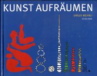 Wehrli, Kunst aufräumen. (Umschlag)