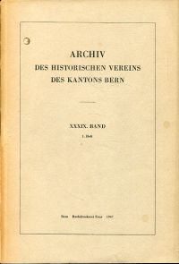 Archiv des Historischen Vereins des Kantons Bern, 39. Band, Heft 1 (1947). (Umschlag)