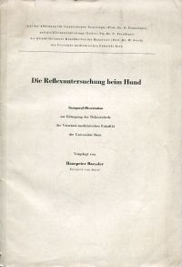 Baessler, Die Reflexuntersuchunge beim Hund. (Umschlag)