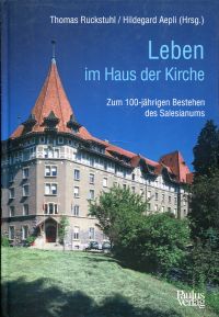 Ruckstuhl, Leben im Haus der Kirche. (Umschlag)