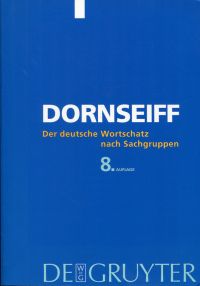 Dornseiff, Der deutsche Wortschatz nach Sachgruppen. (Umschlag)