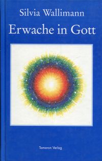 Wallimann, Erwache in Gott. (Umschlag)
