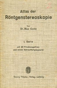 Cohn, Atlas der Röntgenstereoskopie. (Umschlag)