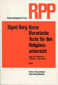 Berg, Kurze literarische Texte für den Religionsunterricht. (Umschlag)