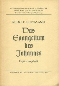 Bultmann, Das Evangelium des Johannes. Ergänzungsheft. (Umschlag)