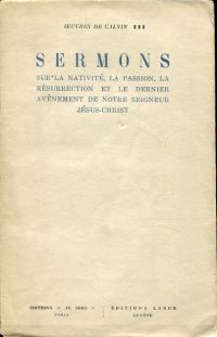 Calvin, Sermons sur la Nativité, la Passion, la résurrection et le dernier avène (Umschlag)