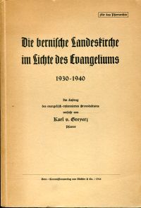Greyerz, Die bernische Landeskirche im Lichte des Evangeliums. (Umschlag)