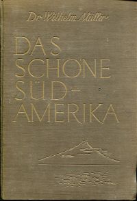 Müller, Das schöne Südamerika. (Umschlag)