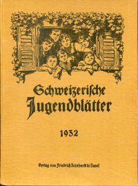 Schweizerische Jugendblätter, 10. Jahrgang (1932). (Umschlag)
