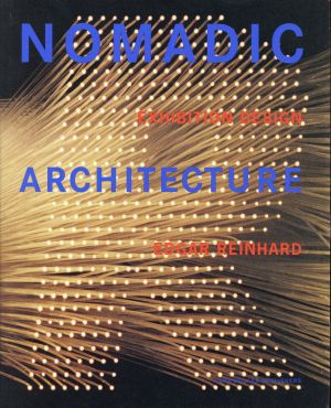 Reinhard, Nomadic architecture. (Umschlag)