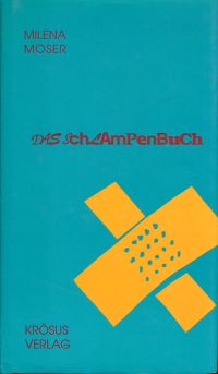 Moser, Das Schlampenbuch. (Umschlag)