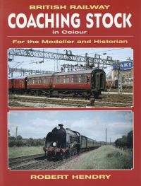 Hendry, British railway coaching stock in colour. (Umschlag)