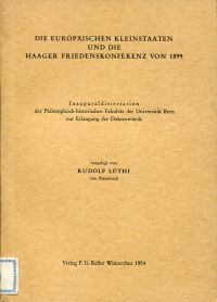 Lüthi, Die europäischen Kleinstaaten und die Haager Friedenskonferenz von 1899. (Umschlag)