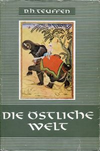 Teuffen, Die östliche Welt. (Umschlag)