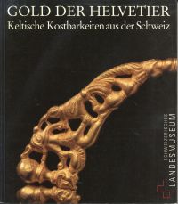 Furger, Gold der Helvetier. (Umschlag)