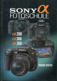 Späth, Sony-a-Fotoschule. (Umschlag)