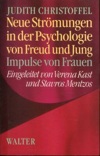Christoffel, Neue Strömungen in der Psychologie von Freud und Jung. (Umschlag)