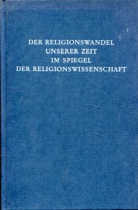Stephenson, Der Religionswandel unserer Zeit i.Spiegel d. Religionswissenschaft. (Umschlag)