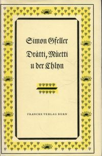 Gfeller, Drätti, Müetti u der Chlyn. (Umschlag)