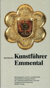 Schweizer, Kunstführer Emmental. (Umschlag)