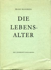 Masereel, Die Lebensalter. (Umschlag)