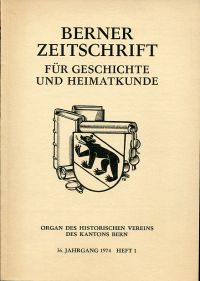 Berner Zeitschrift für Geschichte und Heimatkunde; 1974/1: (Umschlag)
