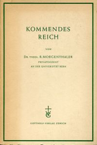 Morgenthaler, Kommendes Reich. (Umschlag)