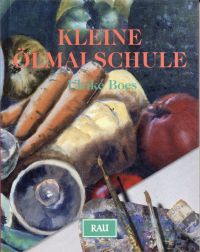 Boes, Kleine Ölmalschule. (Umschlag)