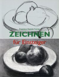 Asensio Cerver, Zeichnen für Einsteiger. (Umschlag)